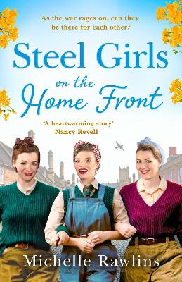 Steel Girls on the Home Front (The Steel Girls, Book 3) book