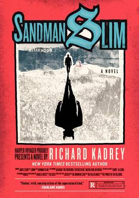 Sandman Slim by Richard Kadrey