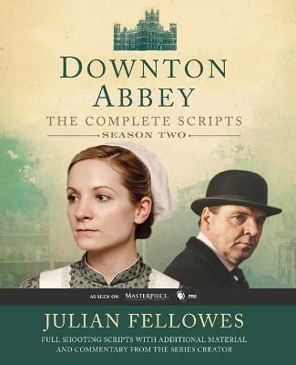 Downton Abbey: The Complete Scripts, Season 2 book