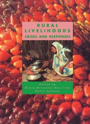 Rural Livelihoods: Crises and Responses book