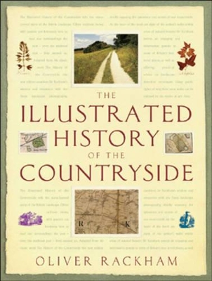 Illustrated History of the Countryside by Oliver Rackham