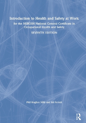 Introduction to Health and Safety at Work: for the NEBOSH National General Certificate in Occupational Health and Safety book