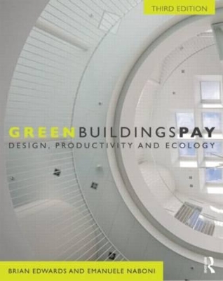 Green Buildings Pay by Brian Edwards