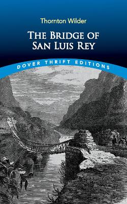 The Bridge of San Luis Rey book