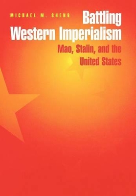 Battling Western Imperialism book