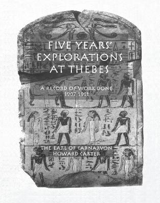 Five Years' Explorations at Thebes book