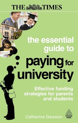 Essential Guide to Paying for University book