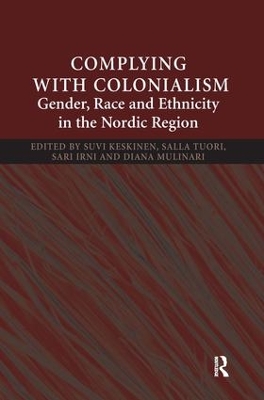 Complying with Colonialism by Suvi Keskinen