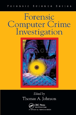 Forensic Computer Crime Investigation book