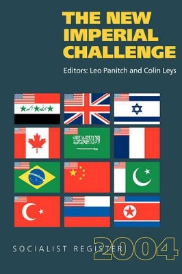 Socialist Register: 2004: New Imperial Challenge book