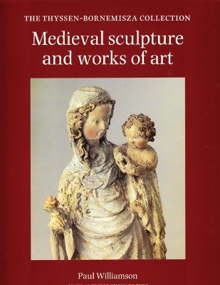 Mediaeval Sculpture and Works of Art book