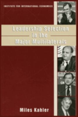 Leadership Selection in the Major Multilaterals book