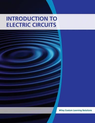 Introduction to Electric Circuits 9th Edition CA edition by James A. Svoboda