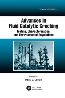 Advances in Fluid Catalytic Cracking by Mario L. Occelli