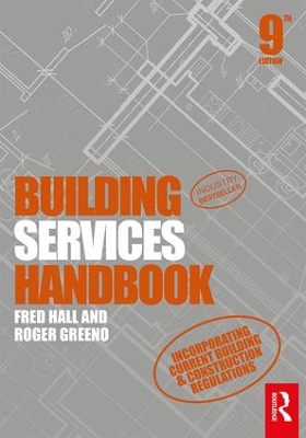 Building Services Handbook by Fred Hall