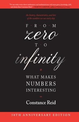 From Zero to Infinity by Constance Reid