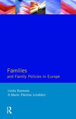 Families and Family Policies in Europe book