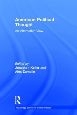 American Political Thought by Jonathan Keller