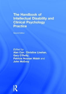 The Handbook of Intellectual Disability and Clinical Psychology Practice by Alan Carr