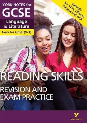 English Language and Literature Reading Skills Revision and Exam Practice: York Notes for GCSE (9-1) book