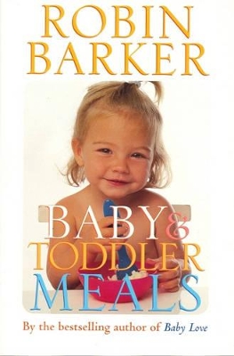 Baby & Toddler Meals book