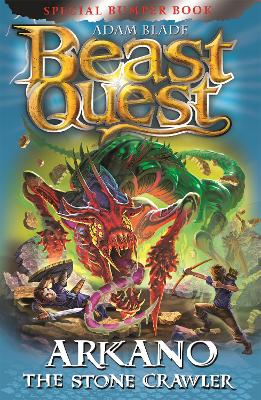 Beast Quest: Arkano the Stone Crawler: Special 25 book