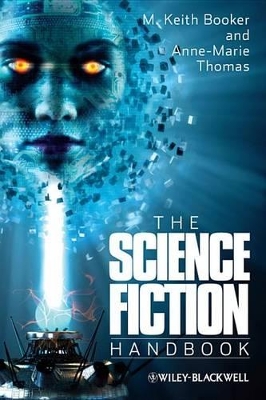 The The Science Fiction Handbook by M. Keith Booker
