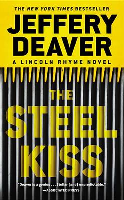 The Steel Kiss by Jeffery Deaver
