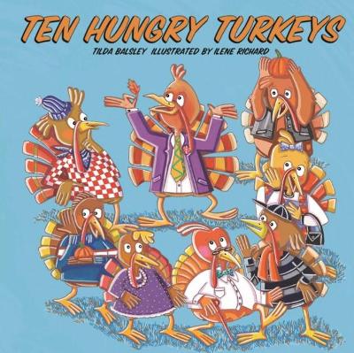 Ten Hungry Turkeys book