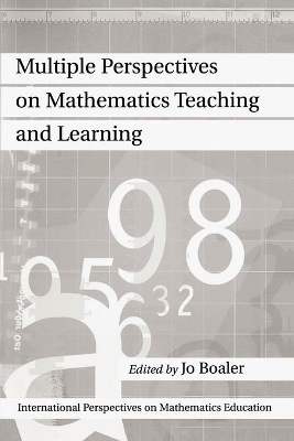 Multiple Perspectives on Mathematics Teaching and Learning book