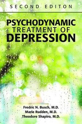 Psychodynamic Treatment of Depression book