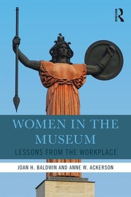 Women in the Museum by Joan H. Baldwin