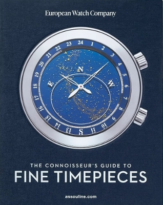 Connoisseur's Guide to Fine Timepieces: European Watch Company book