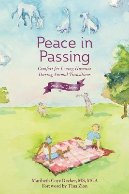 Peace in Passing: Comfort for Loving Humans During Animal Transitions book