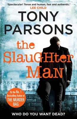 The Slaughter Man by Tony Parsons