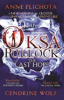 Oksa Pollock: The Last Hope book