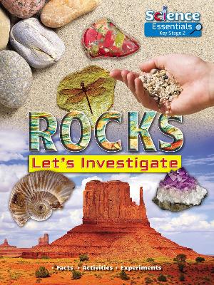 Rocks: Let's Investigate Facts Activities Experiments book