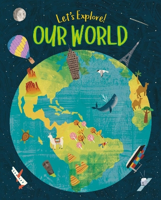Let's Explore! Our World book