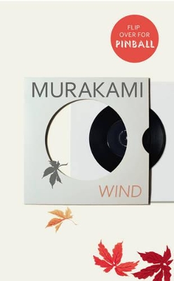Wind/ Pinball by Haruki Murakami