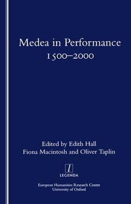 Medea in Performance 1500-2000 book