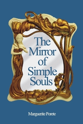 The Mirror of Simple Souls book