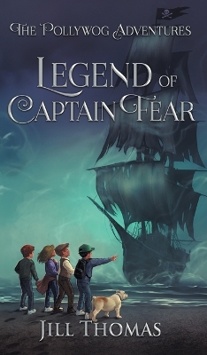 Legend of Captain Fear: The Pollywog Adventures book