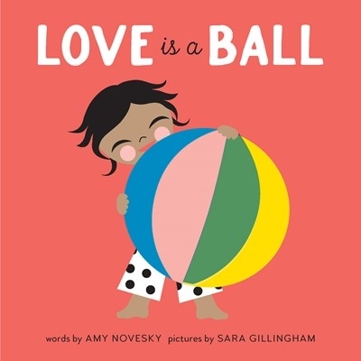 Love Is a Ball book