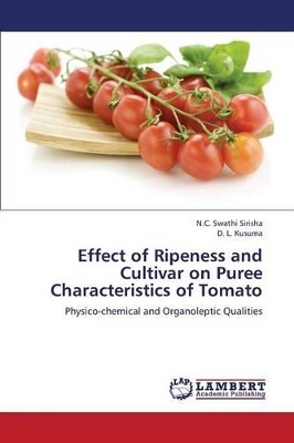 Effect of Ripeness and Cultivar on Puree Characteristics of Tomato book