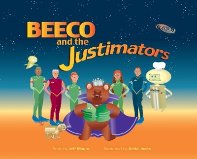 Beeco and the Justimators book