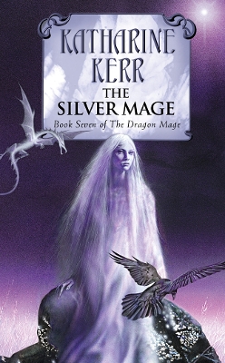 Silver Mage by Katharine Kerr