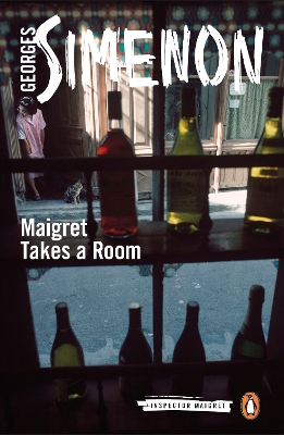 Maigret Takes a Room: Inspector Maigret #37 by Georges Simenon