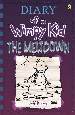 The Meltdown: Diary of a Wimpy Kid (BK13) by Jeff Kinney