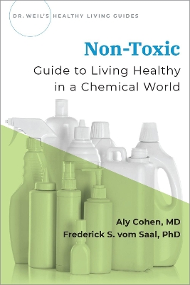 Non-Toxic: Living Healthy in a Chemical World book