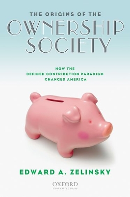 Origins of the Ownership Society book